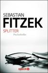 Sebastian Fitzek: Splitter
